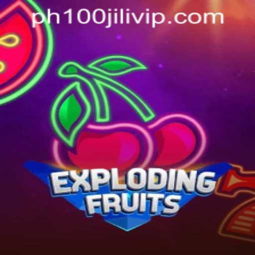 ExplodingFruits: The Ultimate Gaming Experience with 100jiliph VIP Login